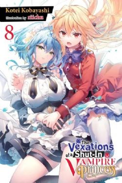 THE VEXATIONS OF A SHUT-IN VAMPIRE PRINCESS -  -NOVEL- (ENGLISH V.) 08