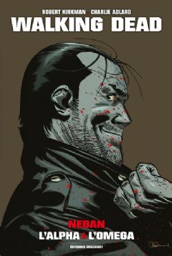 THE WALKING DEAD -  NEGAN : L'ALPHA & L'OMEGA (FRENCH V.)