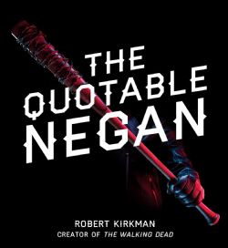 THE WALKING DEAD -  THE QUOTABLE NEGAN (HARDCOVER) (ENGLISH V.)