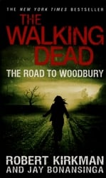 THE WALKING DEAD -  THE ROAD TO WOODBURY (ENGLISH V.) 02