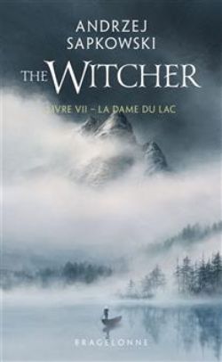 THE WITCHER -  LA DAME DU LAC (POCKET EDITION) (FRENCH V.) 07