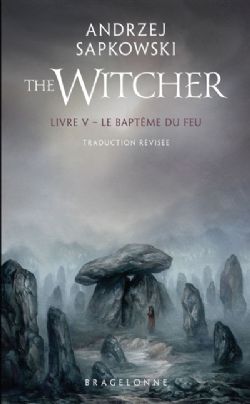 THE WITCHER -  LE BAPTÊME DU FEU - FORMAT POCHE (FRENCH V.) 05