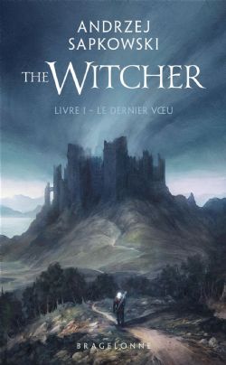 THE WITCHER -  LE DERNIER VŒU (POCKET EDITION) (FRENCH V.) 01