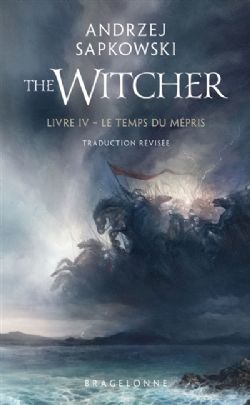 THE WITCHER -  LE TEMPS DU MÉPRIS - FORMAT POCHE (FRENCH V.) 04