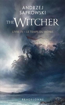 THE WITCHER -  LE TEMPS DU MÉPRIS (POCKET EDITION) (FRENCH V.) 04