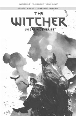 THE WITCHER -  UN GRAIN DE VÉRITÉ (COLLECTOR EDITION) (FRENCH V.) 01
