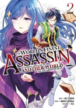 THE WORLD'S FINEST ASSASSIN GETS REINCARNATED IN ANOTHER WORLD AS AN ARISTOCRAT -  (FRENCH V.) 02