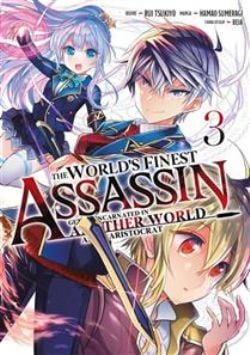 THE WORLD'S FINEST ASSASSIN GETS REINCARNATED IN ANOTHER WORLD AS AN ARISTOCRAT -  (FRENCH V.) 03