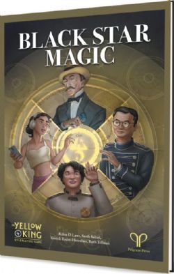 THE YELLOW KING RPG -  BLACK STAR MAGIC (ENGLISH) -  SOURCEBOOK