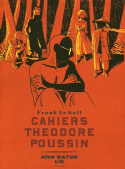 THEODORE POUSSIN -  CAHIERS THEODORE POUSSIN: ARO SATOE 1/3 05