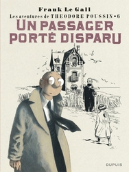 THEODORE POUSSIN -  UN PASSAGER PORTÉ DISPARU 06