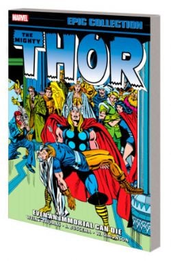 THOR -  EVEN AN IMMORTAL CAN DIE (ENGLISH V.) -  EPIC COLLECTION 09 (1977-1979)