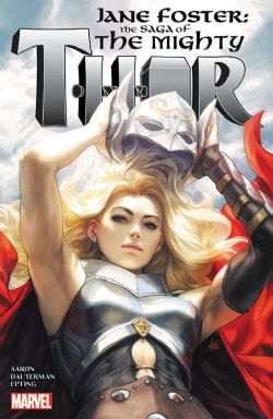 THOR -  JANE FOSTER: THE SAGA OF THE MIGHTY THOR TP