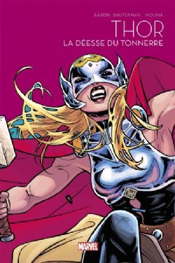 THOR -  LA DÉESSE DU TONNERRE -  PRINTEMPS DES COMICS