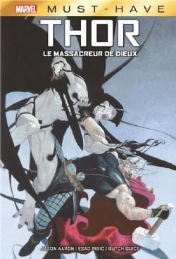 THOR -  LE MASSACREUR DE DIEUX (FRENCH V.) -  MARVEL MUST-HAVE