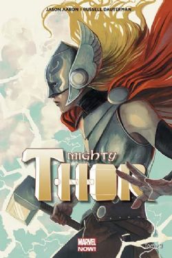 THOR -  QUI DETIENT LE MARTEAU ? -  MIGHTY THOR VOL.2 (2016-2018) 02