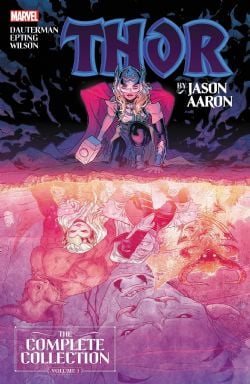 THOR -  THOR BY JASON AARON TP -  THE COMPLETE COLLECTION 03