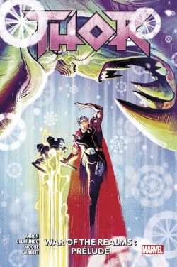 THOR -  WAR OF THE REALMS : PRELUDE -  THOR (2018) 02