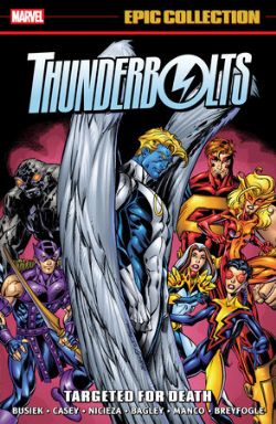 THUNDERBOLTS -  TARGETED FOR DEATH - 1999-2000 (ENGLISH V.) -  EPIC COLLECTION 03