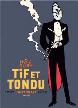 TIF ET TONDU -  INTÉGRALE 1955 - 1958