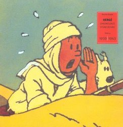 TINTIN -  HERGE - CHRONOLOGIE D'UNE OEUVRE, TOME 04 (1939-1943)
