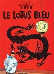 TINTIN -  LE LOTUS BLEU (FRENCH V.) -  LES AVENTURES DE TINTIN 05