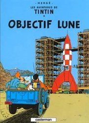 TINTIN -  OBJECTIF LUNE (FRENCH V.) -  LES AVENTURES DE TINTIN 16