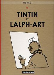 TINTIN -  TINTIN ET L'ALPH-ART (FRENCH V.) -  LES AVENTURES DE TINTIN 24