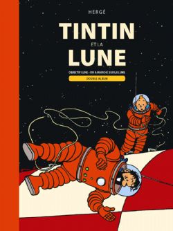 TINTIN -  TINTIN ET LA LUNE: DOUBLE ALBUM : OBJECTIF LUNE ; ON A MARCHÉ SUR LA LUNE (FRENCH V.)