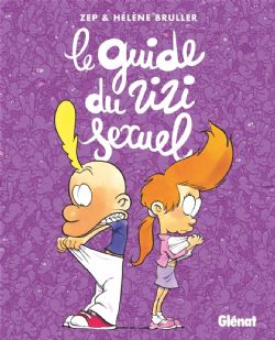 TITEUF -  GUIDE DU ZIZI SEXUEL (2020 EDITION) (FRENCH V.)