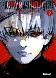 TOKYO GHOUL -  (FRENCH V.) -  TOKYO GHOUL : RE 07