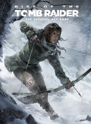 TOMB RAIDER -  THE ART OF RISE OF THE TOMB RAIDER
