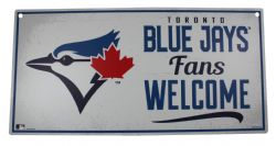TORONTO BLUE JAYS -  PVC FANS WELCOME SIGN - 11X22