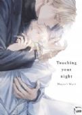 TOUCHING YOUR NIGHT -  (FRENCH V.)