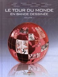 TOUR DU MONDE EN BANDE DESSINEE, LE 01