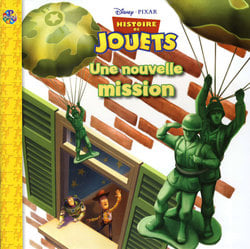 TOY STORY -  UNE NOUVELLE MISSION (FRENCH V.)