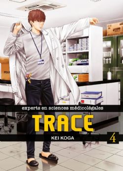 TRACE : EXPERTS EN SCIENCES MÉDICOLÉGALES -  (FRENCH V.) 04