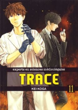 TRACE : EXPERTS EN SCIENCES MÉDICOLÉGALES -  (FRENCH V.) 11