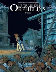 TRAIN DES ORPHELINS, LE -  DUELS 06