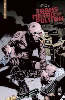 TRANSMETROPOLITAN -  ANNÉE TROIS - FORMAT POCHE(FRENCH V.) -  URBAN COMICS NOMAD 03