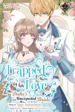 TRAPPED BY HIS LOVE: THE DUKE'S UNEXPECTED BRIDE -  (ENGLISH V.) 02