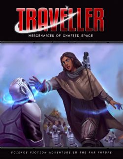 TRAVELLER -  MERCENARIES OF CHARTED SPACE (ENGLISH)