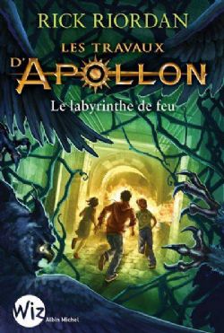 TRIALS OF APOLLO, THE -  LE PIÈGE DE FEU 03