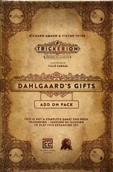 TRICKERION -  DAHLGAARD'S GIFTS EXPANSION (ENGLISH)
