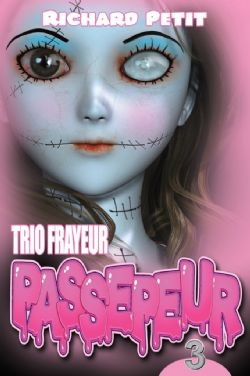 TRIO FRAYEUR -  PASSEPEUR 3