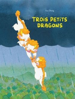 TROIS PETITS DRAGONS -  (FRENCH V.)