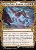 Tarkir: Dragonstorm -  Call the Spirit Dragons