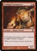 Tenth Edition -  Prodigal Pyromancer