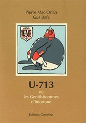 U-173 OU LES GENTILSHOMMES D'INFORTUNE