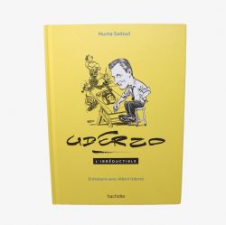 UDERZO - L'IRRÉDUCTIBLE. ENTRETIENS AVEC ALBERT UDERZO (USAED)